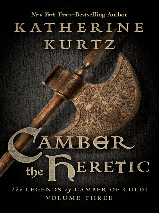 Title details for Camber the Heretic by Katherine Kurtz - Available